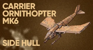 Carrier Ornithopter MK6 Side Hull