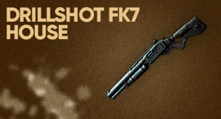 House Drillshot FK7