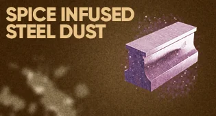 Spice-Infused Steel Dust