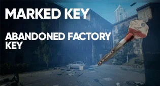 Abandoned Factory Marked Key
