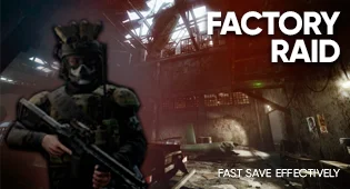 Factory Raid Boost